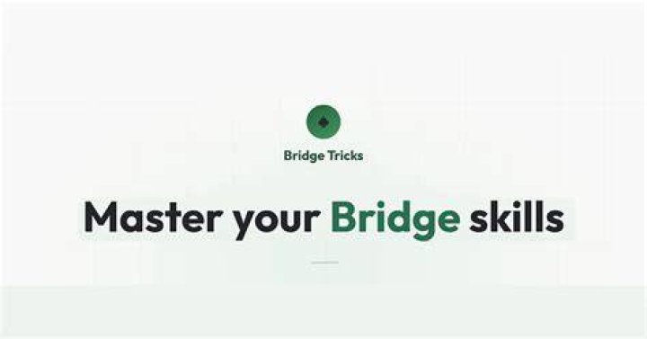 How do you beat Bridge tricks?